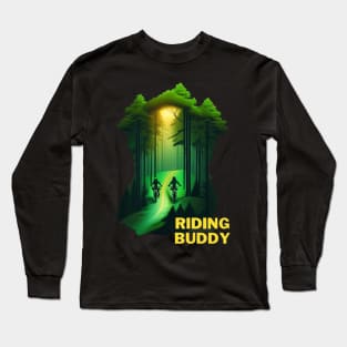 riding buddy mountain biking Long Sleeve T-Shirt